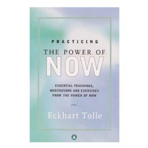 Practicing The Power Of Now
