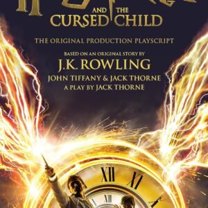 Harry Potter and the Cursed Child - Parts One and Two
